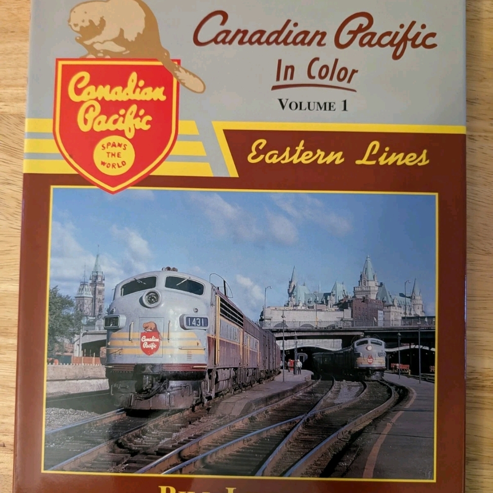 Canadian Pacific In Color Volume 1 Book